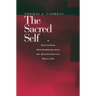 The Sacred Self: A Cultural Phenomenology of Charismatic Healing
