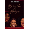 Brunch at Ruby's Tenth Anniversary Edition