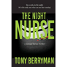 The Night Nurse: a massage therapy thriller