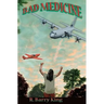 Bad Medicine