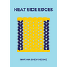 Neat Side Edges: Simple Ways to Keep the Edges of Your Knitted Projects Nice and Tidy