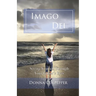 Imago Dei: Seeing Yourself Through Your Father's Eyes