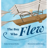 The Boy Who Flew