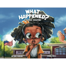 What Happened: A School Shooting