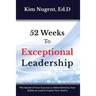 52 Weeks to Exceptional Leadership