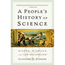 A People's History of Science: Miners, Midwives, and Low Mechanicks