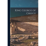 King George of Greece