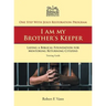 One Step With Jesus Restoration Program; I am my Brother's Keeper: Laying a Biblical Foundation for Mentoring Returning Citizens: Training Guide