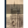 The Church In The House [by J. Hamilton]