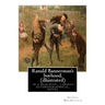 Ranald Bannerman's boyhood, By George MacDonald (illustrated): Ranald Bannerman's Boyhood is a realistic, largely autobiographical, novel by George Ma