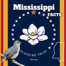 Mississippi Facts: Interesting Facts About Mississippi