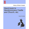Hand-Book to Herstmonceux Castle and Church, Etc.
