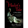 The Harlot's Tale: A Midwife Mystery