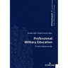 Professional Military Education: A Cross-Cultural Survey