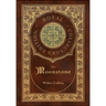 The Moonstone (Royal Collector's Edition) (Case Laminate Hardcover with Jacket)