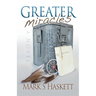 Greater Miracles