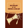 A Dictionary of the Yoruba Language