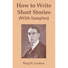 How to Write Short Stories with Samples