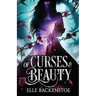 Of Curses and Beauty