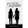 Call Me Suzanna