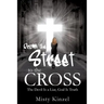 From the Street to the Cross