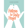 Patterns for Daily Prayer