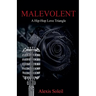 Malevolent