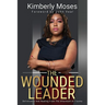 The Wounded Leader