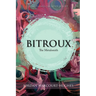 Bitroux: The Metalsmith