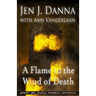 A Flame in the Wind of Death: Abbott and Lowell Forensic Mysteries Book 3