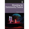 Directing for Community Theatre