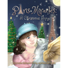 Paris Miracles: A Christmas Story