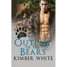 Outlaw of the Bears