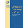 Church and Community in Crisis