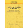 Life and Liberty in America, Sketches of a Tour in the United States and Canada in 1857-8