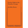 Psycho Night at the Paradise Lounge