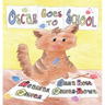 Oscar Goes to School