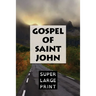 The Gospel of Saint John