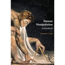 Human Manipulation: A Handbook