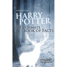Harry Potter: The Ultimate Book of Facts