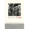 Doing Time: Feminist Theory and Postmodern Culture