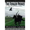 The Forged Prince