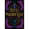 Hotel Magnifique