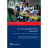 Sri Lanka Education Sector Assessment: Achievements, Challenges, and Policy Options