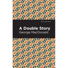 A Double Story