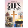 God's Master Plan