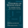 Theories of Translation: An Anthology of Essays from Dryden to Derrida