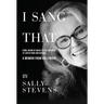 I Sang That: A Memoir from Hollywood