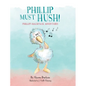 Phillip Must Hush