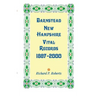 Barnstead New Hampshire Vital Records, 1887-2000
